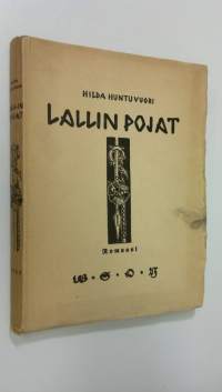 Lallin pojat : historiallinen kertomus 1100-luvun loppupuoliskolta