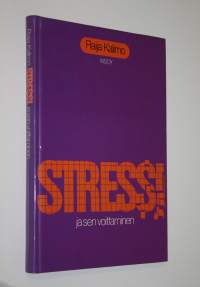 Stressi ja sen voittaminen