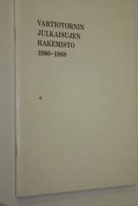 Vartiotornin julkaisujen hakemisto 1986-1988