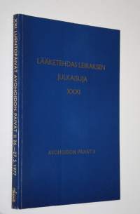 Lääketehdas Leiraksen julkaisuja XXXI : XXI luentopäivät avohoidon päivät II 26.-27.5.1977