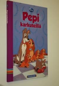 Pepi karkuteillä