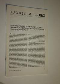 Kolesteroliarvojen pienentäminen - koko väestöön ja yksilöihin kohdistuvat strategiat toistensa täydentäjinä (Duodecim 18/1988)