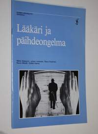 Lääkäri ja päihdeongelma