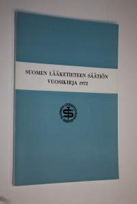 Suomen lääketieteen säätiön vuosikirja 1972