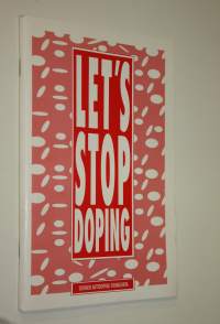 Let&#039;s stop doping