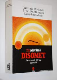 Lääketiede 82 Medicin : 3.-8.1.1982 Otaniemi luentolyhennelmät