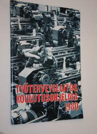 Työterveyslaitos koulutusohjelma 1980