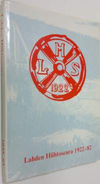 Lahden hiihtoseura 1922-1982