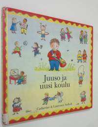 Juuso ja uusi koulu