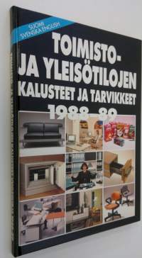 Toimisto- ja yleisötilojen kalusteet ja tarvikkeet 1988-1989