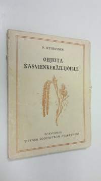 Ohjeita kasvienkeräilijöille (1924)