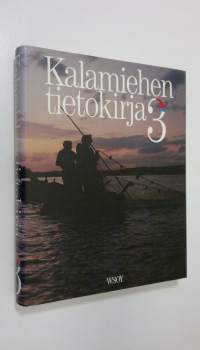 Kalamiehen tietokirja 3 (ERINOMAINEN)