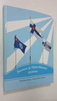 Suomen ja Päijät-Hämeen puolesta