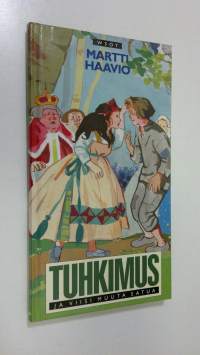 Tuhkimus ja viisi muuta satua