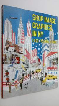Shop Image Graphics in NY : food, fashion, living