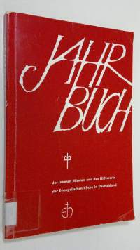 Jahrbuch 1963 : der Inneren Mission und des Hilfswerks der Evangelischen Kirche in Deutschland