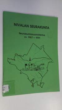 Nivalan seurakunta - seurakuntasuunnitelma vv. 1987-1991