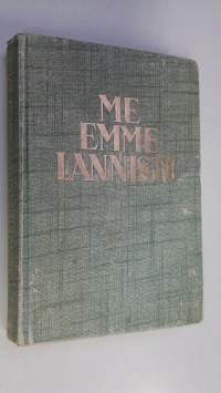 Me emme lannistu