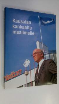 Kausalan kankaalta maailmalle