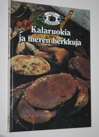 Kalaruokia ja meren herkkuja