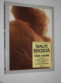 Nauti seksistä : opas naiselle