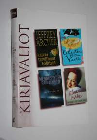 Kirjavaliot : Archer, Jeffrey : Kaikki tarvittavat todisteet ; Hitiura Vaite, Celestine : Tahitin tyttäret ; Rickards, John : Menneisyyden painajainen ; Sanford, ...