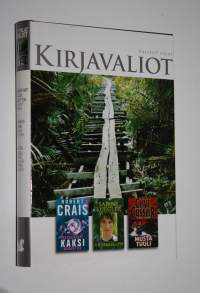 Kirjavaliot : Crais, Robert : Ratkaisevat kaksi minuuttia ; Kuegler, Sabine : Viidakkolapsi ; Cussler, Clive ja Dirk : Musta tuuli