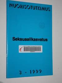 Nuorisotutkimus 3/1999 : Seksuaalikasvatus