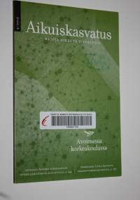 Aikuiskasvatus 4/2014 : aikuiskasvatustieteellinen aikakauslehti