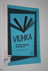 Viuhka : kerhonohjaajan jatkokurssi