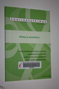 Nuorisotutkimus 4/2011 : Kiltteys ja kunnollisuus