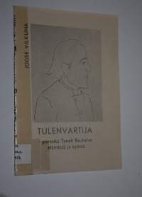 Tulenvartija : piirteitä Taneli Rauhalan elämästä ja työstä