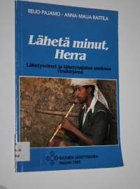 Lähetä minut, Herra : lähetysvirret ja lähetysajatus uudessa virsikirjassa