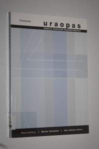 Uraopas : omasta urastaan kiinnostuneille