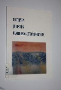 Yhteinen julistus vanhurskauttamisopista 1997 : Luterilaisen maailmanliiton ja Roomalaiskatolisen kirkon kristittyjen ykseyden edistämisen neuvoston lopullinen as...