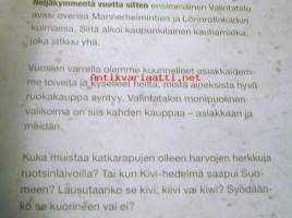 40 vuotta kaupunkilaisten kauhanvarressa  