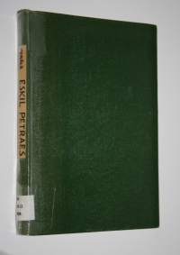 Eskil Peträus; Turun yliopiston professori ja hiippakunnan piispa 1593-1657 : kirkkohistoriallinen tutkielma