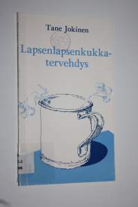 Lapsenlapsenkukkatervehdys