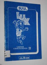 LUK 2, Lasten urheilukoulu 9-10 vuotiaille