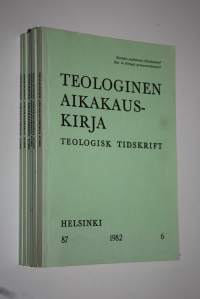 Teologinen aikakauskirja 1-6/1982 (vuosikerta)