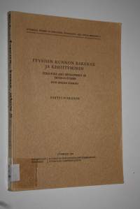 Fyysisen kunnon rakenne ja kehittyminen = Structure and development of physical fitness