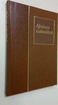 Ajoissa valmiiksi : Kirjantekijän muistikirja