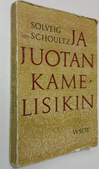 Ja juotan kamelisikin : Kahdeksan novellia