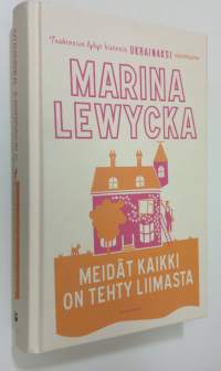 Meidät kaikki on tehty liimasta