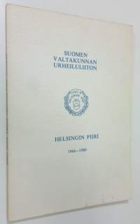 SVUL:n Helsingin piiri 1966-1980