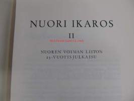Nuori Ikaros II Nuoren Voiman Liiton 25-vuotisjulkaisu