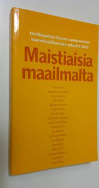 Maistiaisia maailmalta : herkkupaloja Otavan suomennetun kaunokirjallisuuden syksyltä 2005