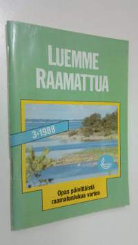 Luemme Raamattua : opas päivittäistä raamatunlukua varten