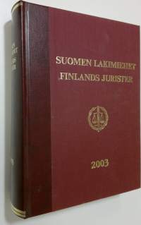 Suomen lakimiehet 2003 = Finlands jurister 2003