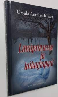 Lumiprinsessa ja taikaympyrä : dekkari (UUSI)